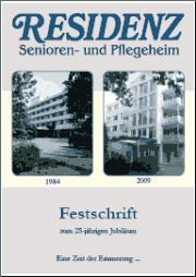Festschrift zum 25-jährigen Jubiläum der Residenz